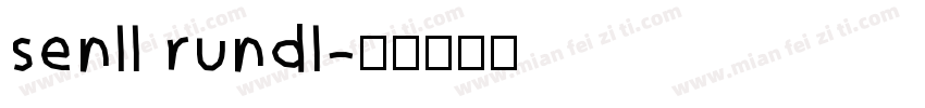 senll rundl字体转换